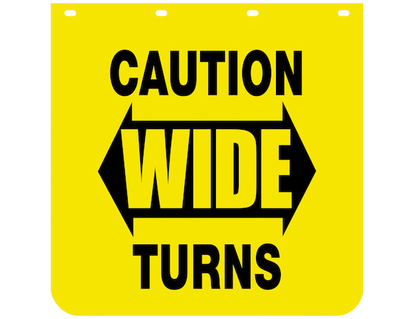 Caution Wide Turns Yellow Polymer Mudflaps 24x36 Inch